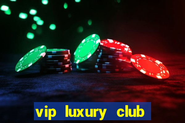 vip luxury club porto alegre